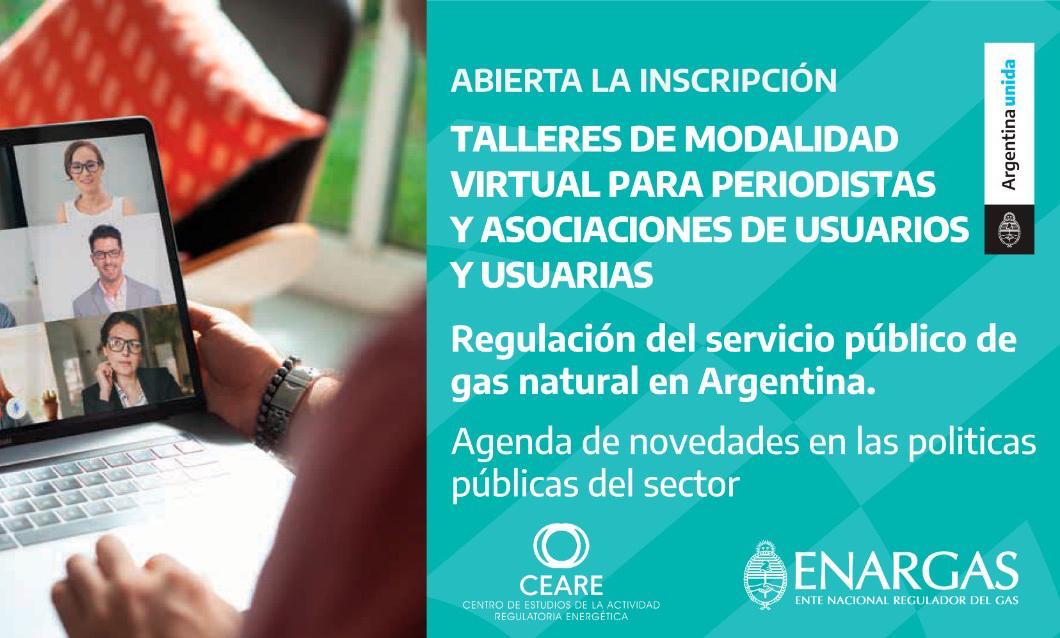 Más de 120 inscriptos en los talleres de capacitación para usuarios y periodistas que lanzó el ENARGAS